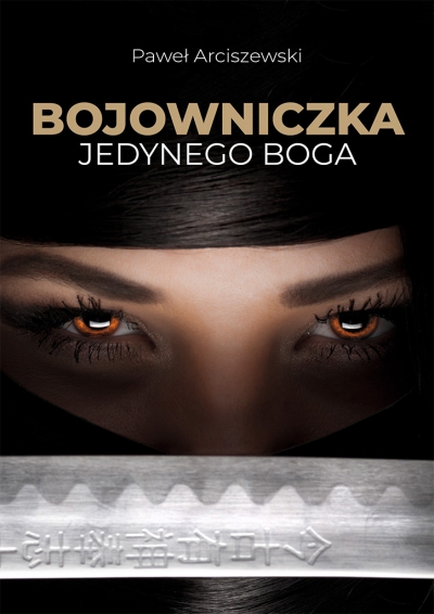 Bojowniczka jedynego Boga
